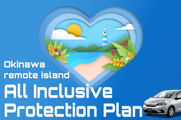 All Inclusive Protection Plan Okinawa remote island